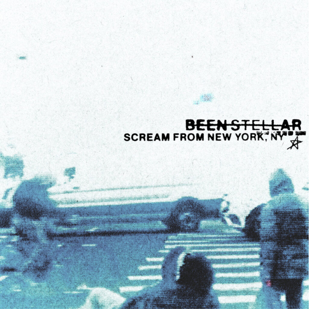 Been Stellar - Scream from New York, NY