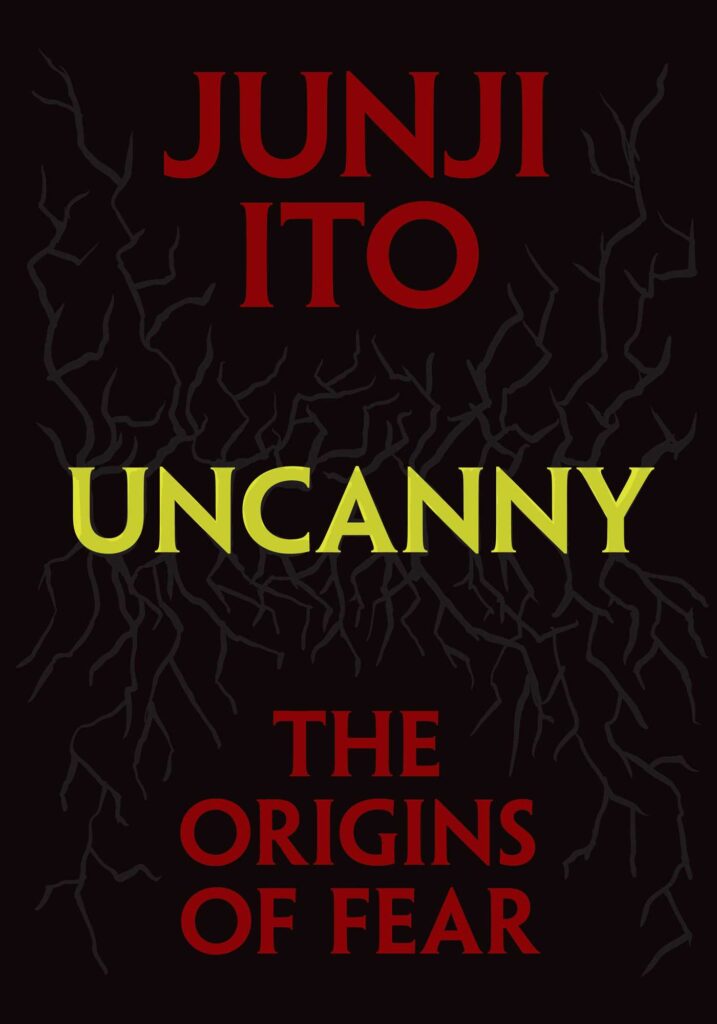 Uncanny by Junji Ito