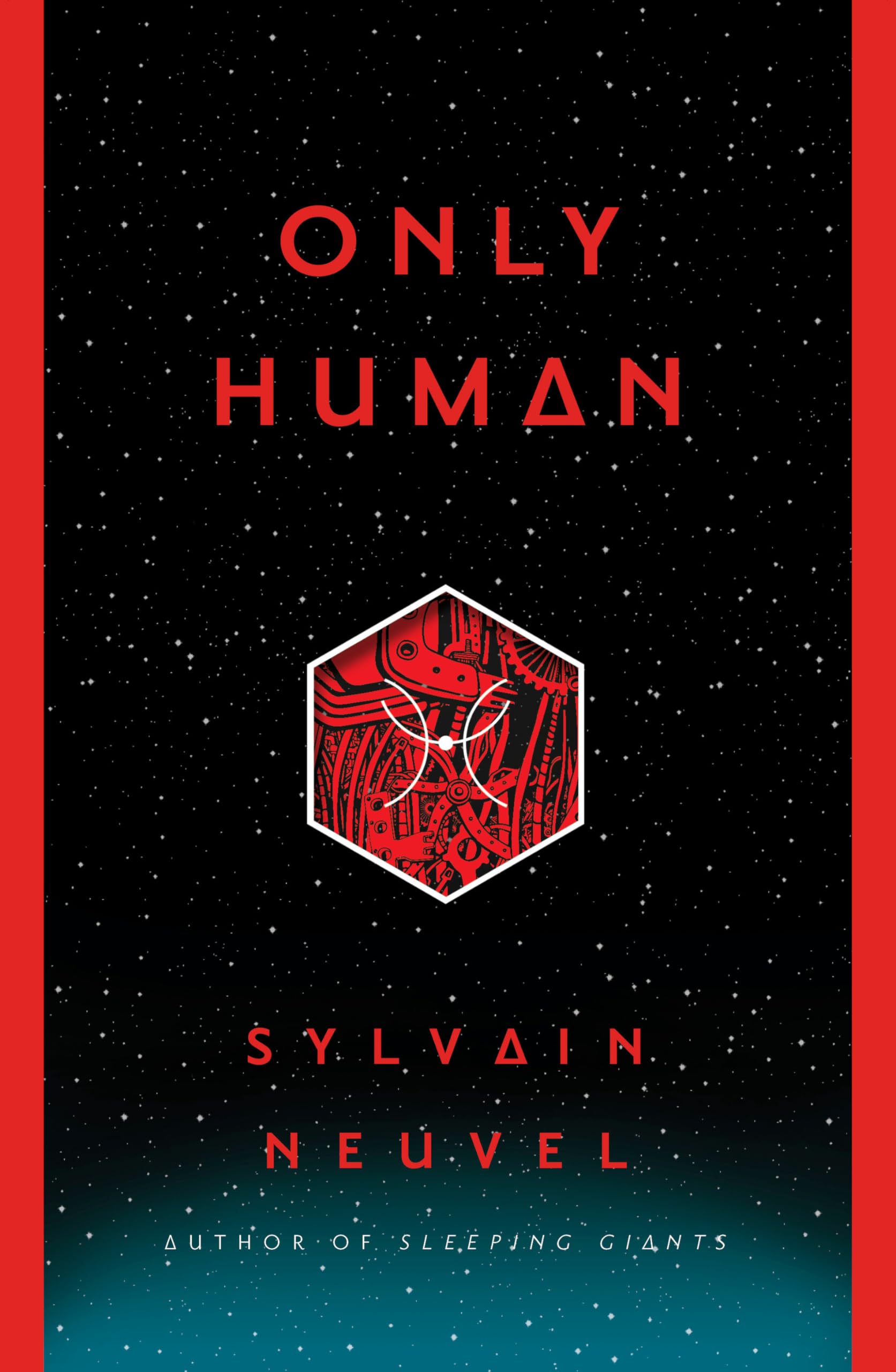Only Human: Themis Files #3 by Sylvain Neuvel