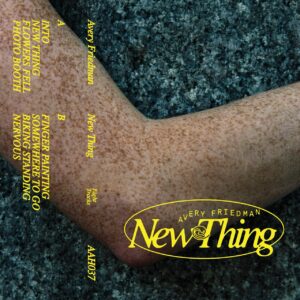 Avery Friedman — New Thing