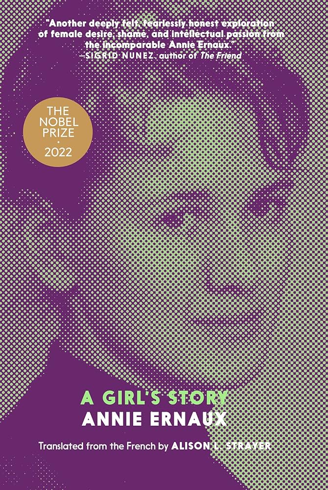 A Girl’s Story by Annie Ernaux